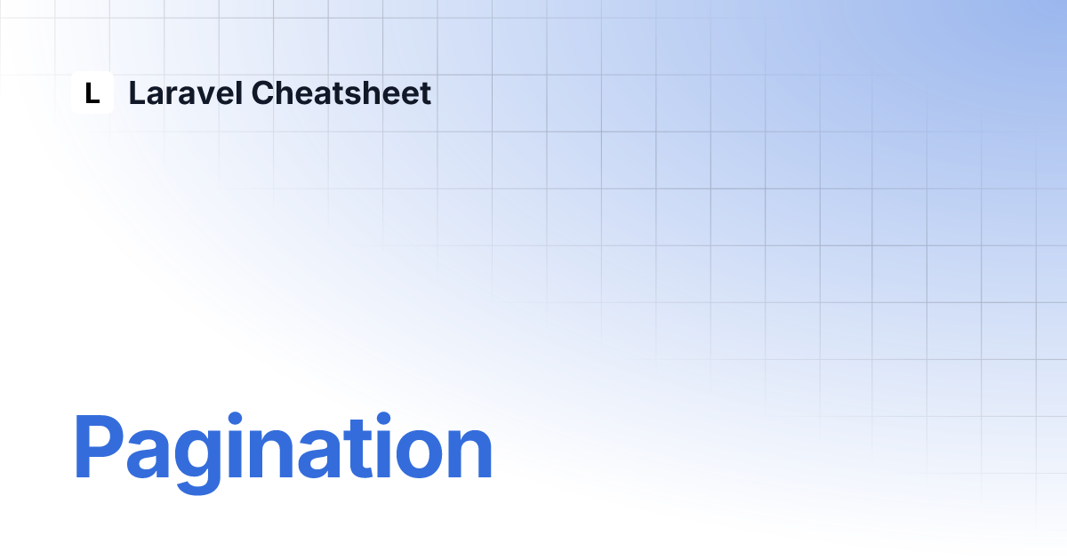 Pagination laravel cheatsheet